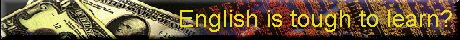 English is tough to learn?